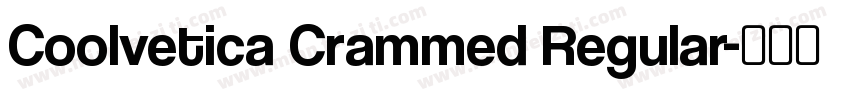 Coolvetica Crammed Regular字体转换